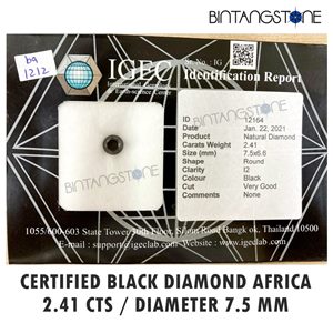 Diamond Black Diamond 2.41 Cts Diameter 7.6 Mm Certified IGEC Natural Africa Berlian Hitam Asli Sertifikat Memo